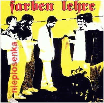 Farben Lehre : Niepiosenka